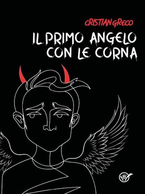 cover image of Il primo angelo con le corna